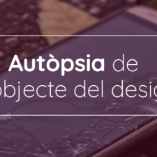 Imatge del recurs: Aut&ograve;psia de l'objecte del desig