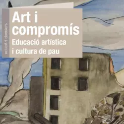 Imatge del recurs: Arte y compromiso. Educación artística y cultura de paz